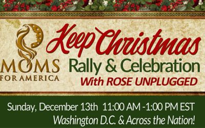 Watch Live: Moms for America Hold “Keep Christmas” Rally in Washington, DC