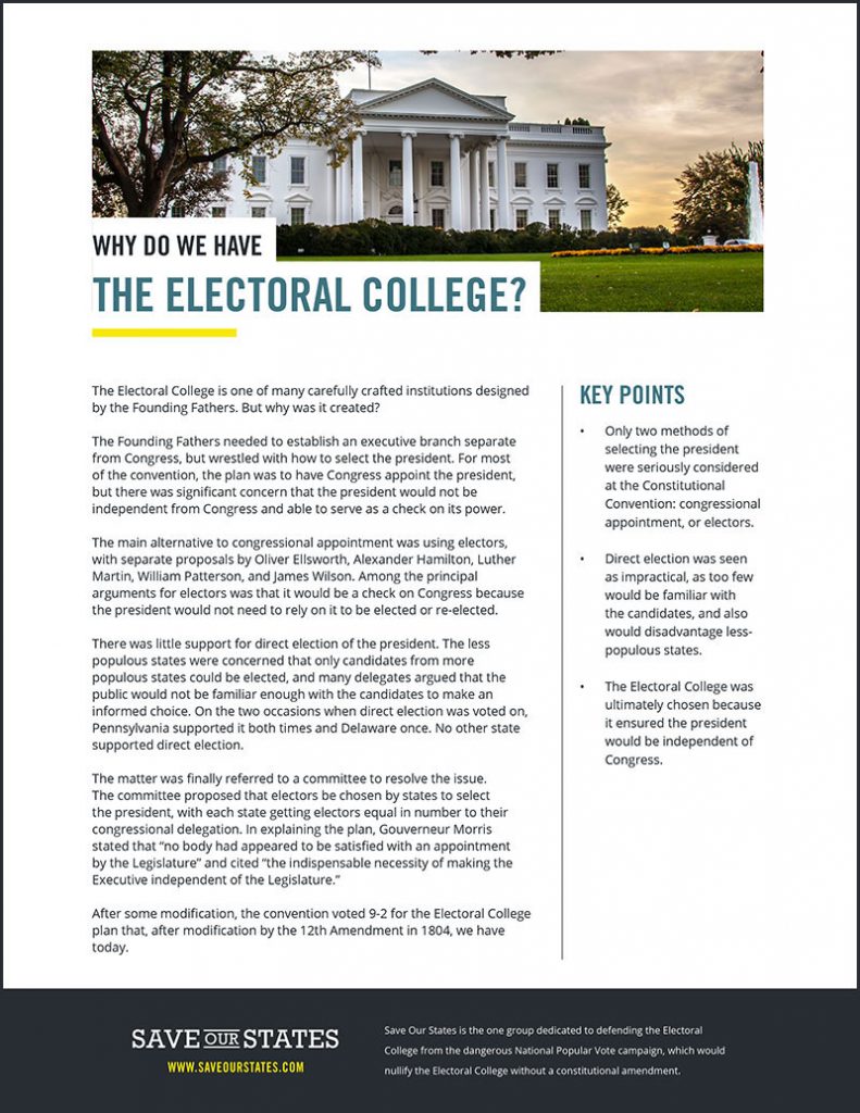 Save Our States - Why do we have the Electoral College?