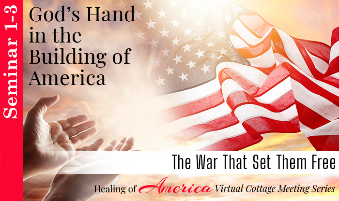 Seminar 1 - Healing of America - Virtual Cottage Series - Moms For America