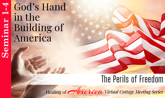 Seminar 1 - Healing of America - Virtual Cottage Series - Moms For America