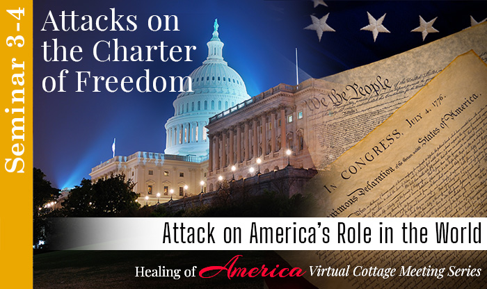 Seminar 3 - Healing of America - Virtual Cottage Series - Moms For America
