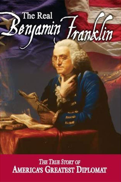 The Real Benjamin Franklin - Healing of America Resources