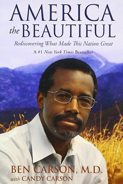 America The Beautiful by Ben Carson