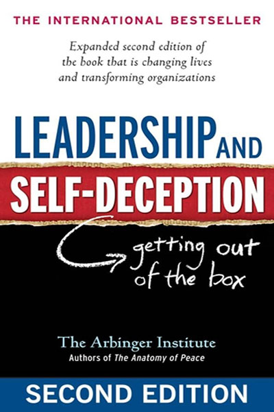 Leadership and Self-Deception - Cottage Meeting Presentation #5