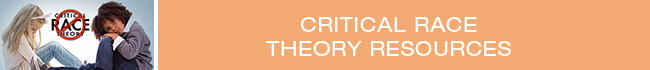 Critical Race theory - MomForce Resources