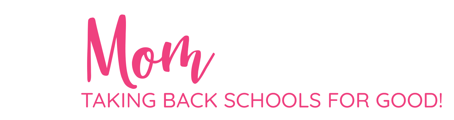 MomForce-Final-White-Schools MomForce - Taking Back School Boards For Good! - Moms for America