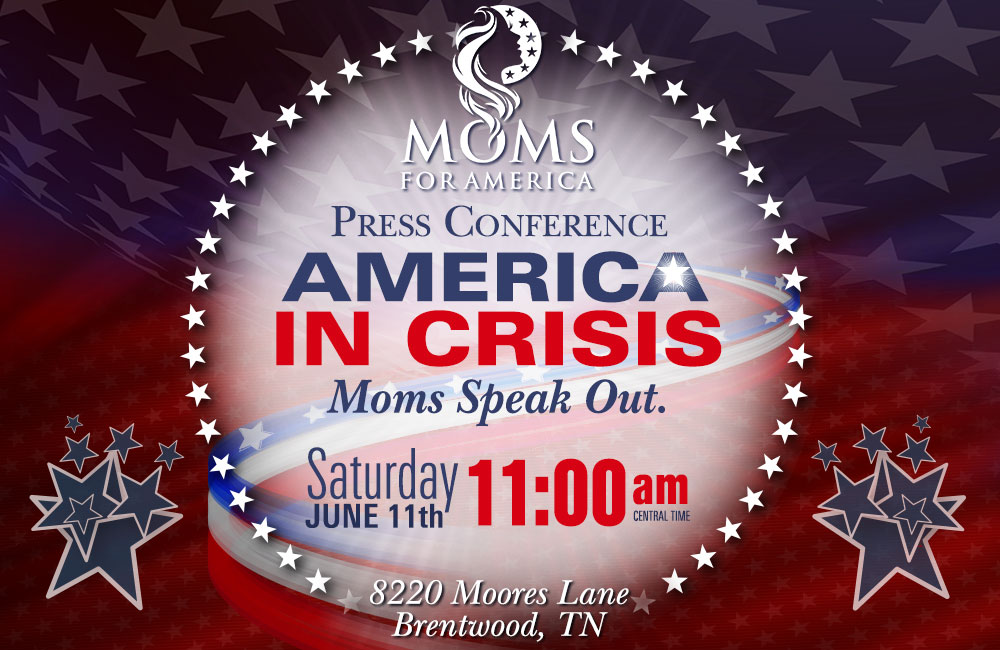 Press Conference 2022 - America In Crisis - Moms for America