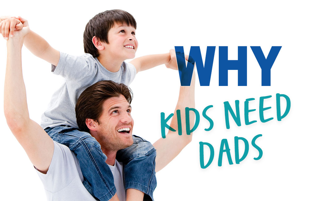 Moms for America Newsletter - Why Kids Need Dads