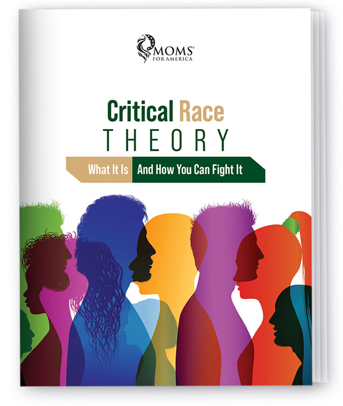 A Guide to Critical Race Theory - MomsForce - Moms for America
