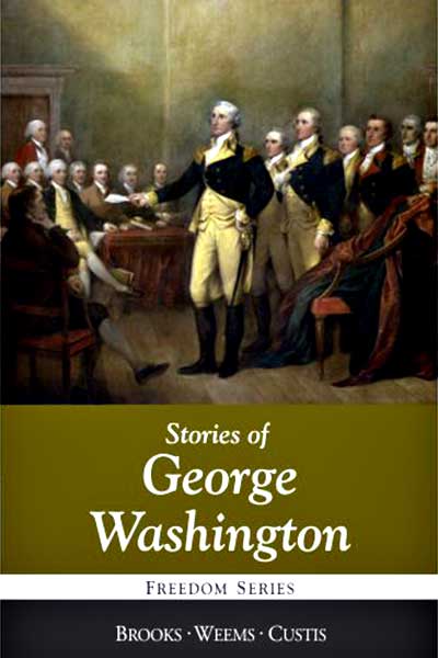 Stories of George Washington- Cottage Meeting Book Club
