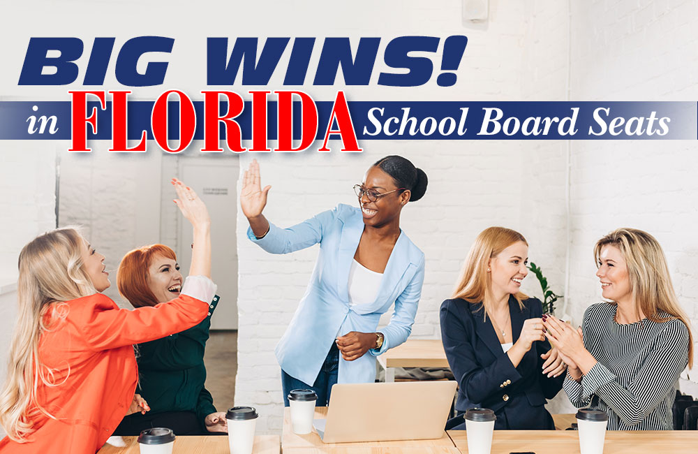 Big Wins in Florida School Board Seats