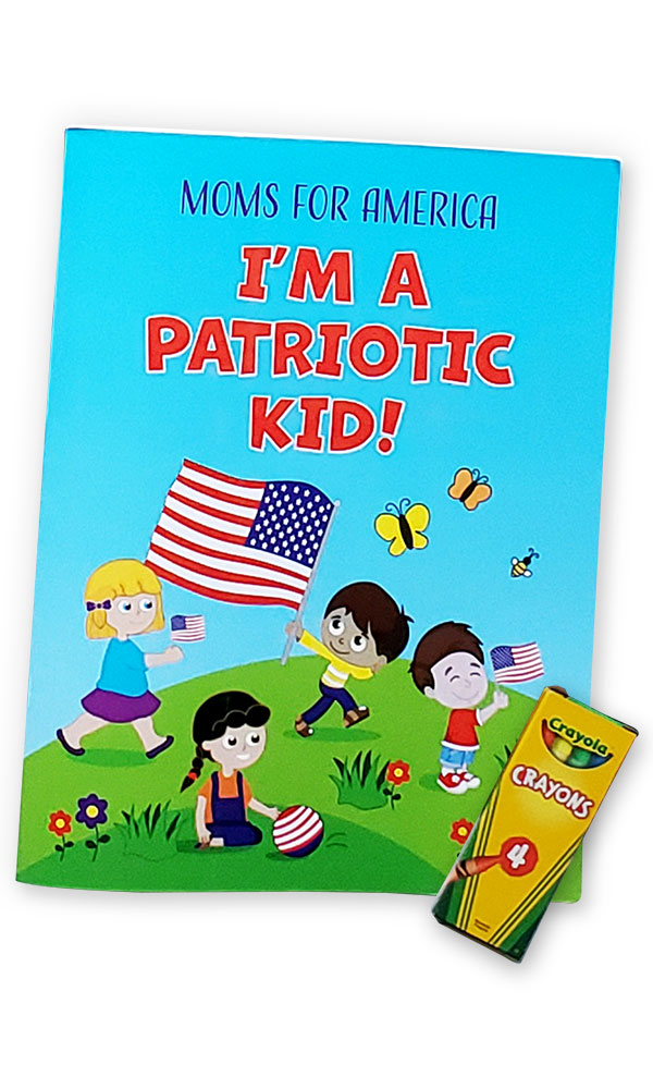 Restoring Patriotism - For Kids - I'm a Patriotic Kid Color Book & Crayons