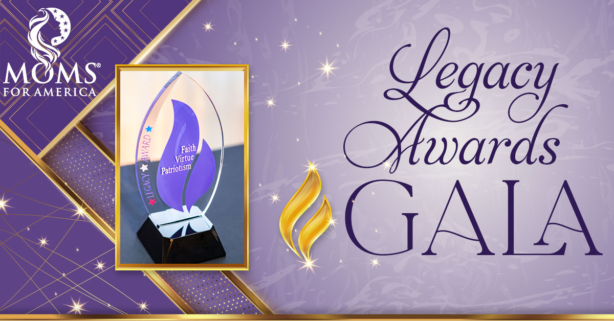 Legacy Awards Gala - Moms for America