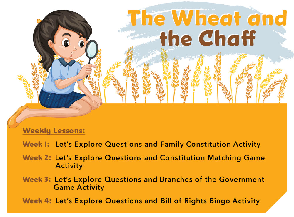 The Wheat and the Chaff - Cottage Meetings for Kids - Moms for America