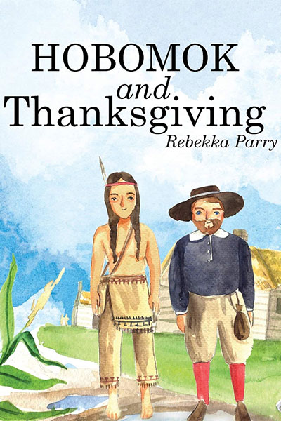 Hobomok & Thanksgiving - Cottage Meeting Resources