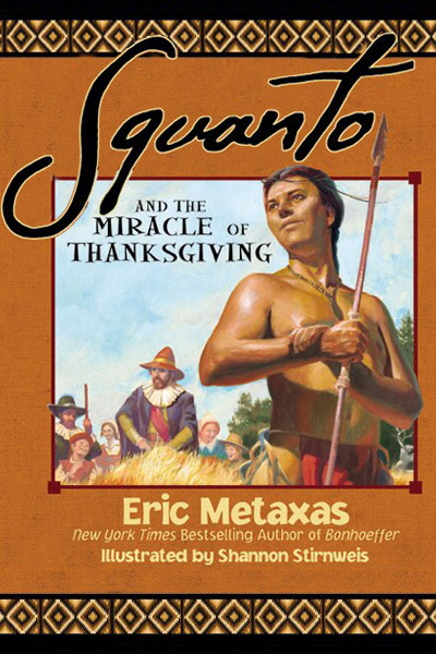 Squanto Miracle of Thanksgiving - Cottage Meeting Resources #5