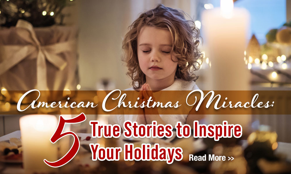 5 True Stories to Inspire your Holidays - Moms for America Newsletter Blog
