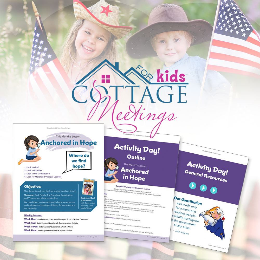 Cottage Meetings for Kids - Moms for America