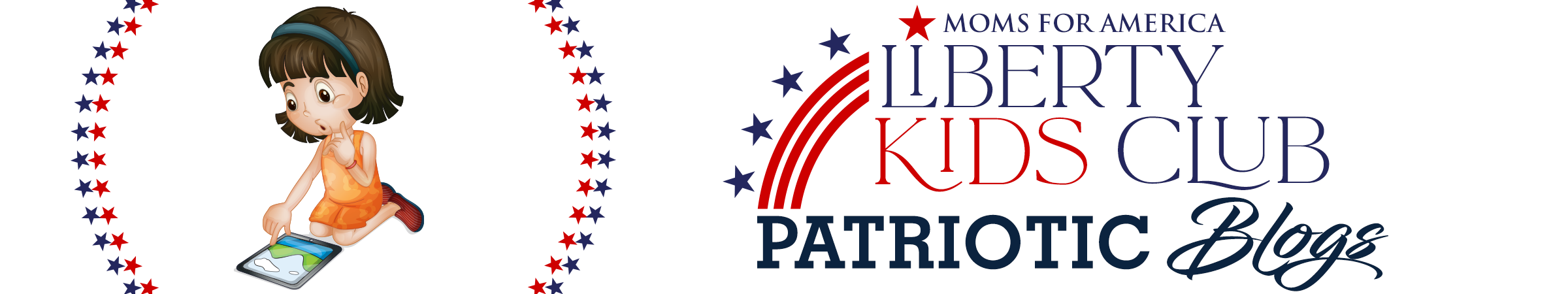 Patriotic Blogs - Liberty Kids Club - Moms for America