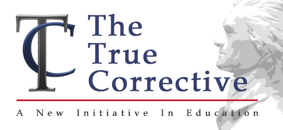 The True Corrective - An Education Initiative - Moms for America