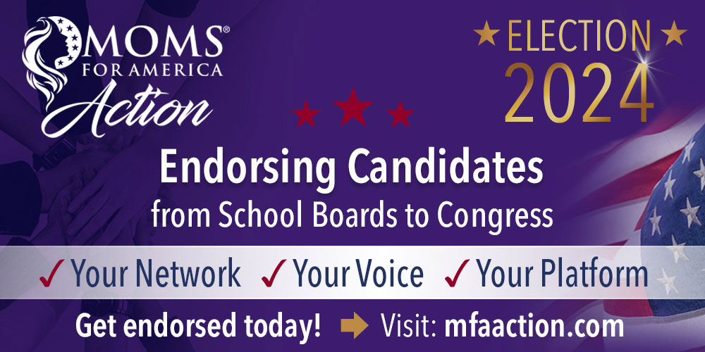 Moms for America - Candidates Endorsements