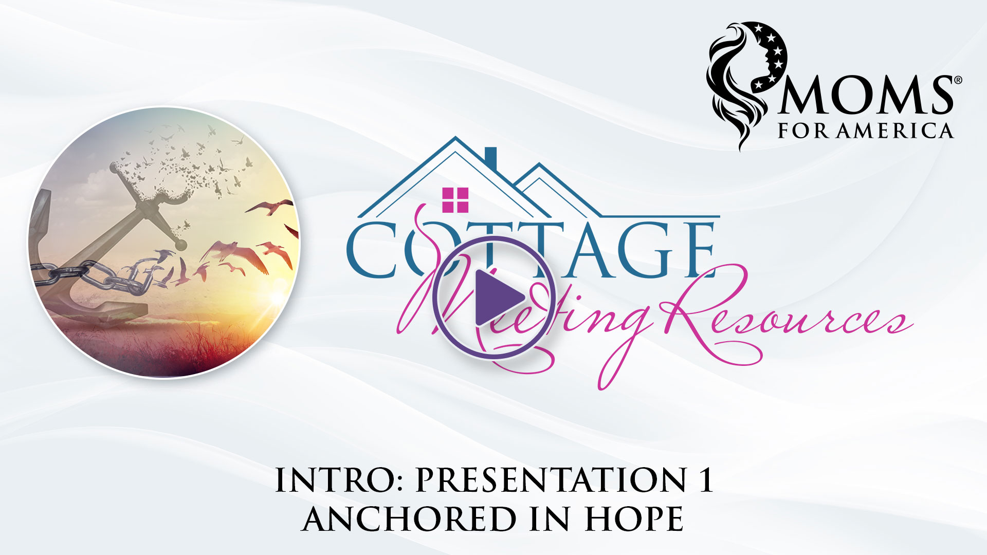Cottage Meeting Anchored In Hope - intro Video