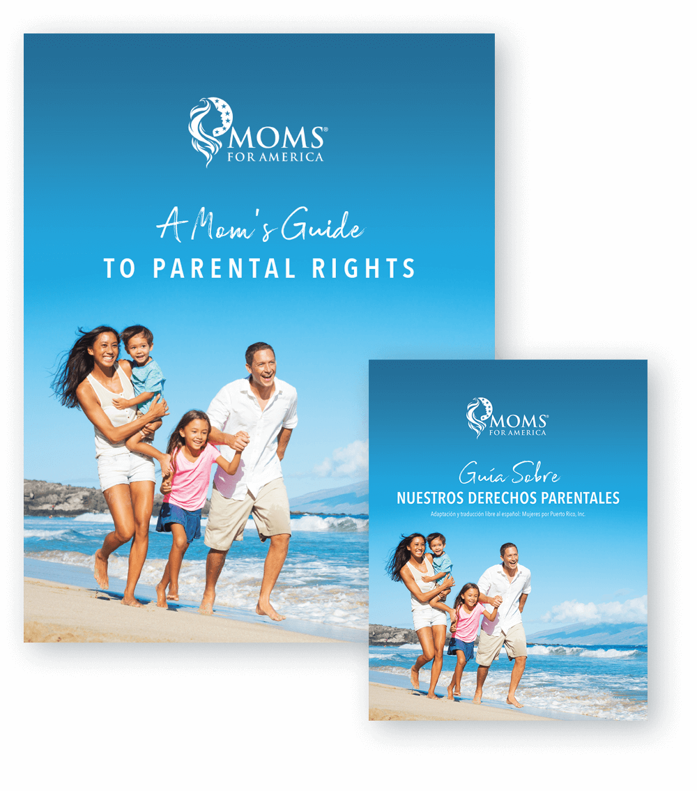 Parental Rights Guide - English & Spanish - Moms for America