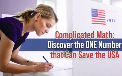 2024’s Complicated Math: Discover the ONE Number that Can Save the USA