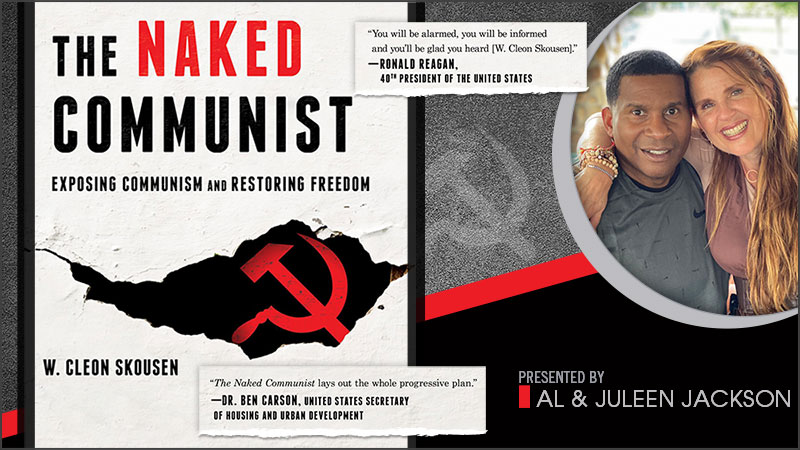 The Naked Communist - Presented by Al & Juleen Jackson - Webinar on Demand - Moms for America