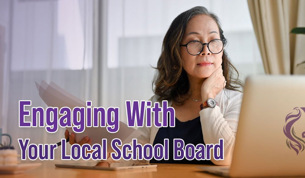 Engaging With Your Local School Board - Moms for America Newsletter Blog Post