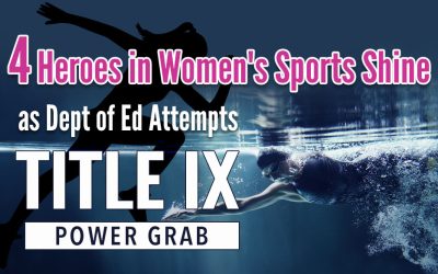 4 Heroes in Women’s Sports Shine as Dept of Ed Attempts Title IX Power Grab