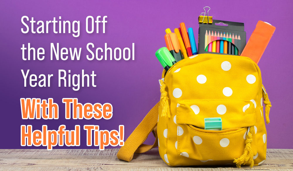 Starting Off the New School Year Right with These Helpful Tips - Moms for America Newsletter Blog Article