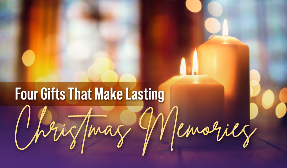 Four Gifts That Make Lasting Christmas Memories - Moms for America - Newsletter Blog Article