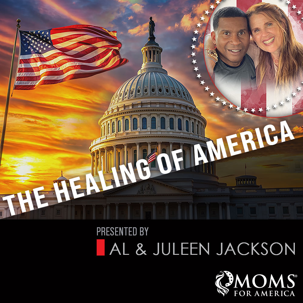 Healing of America, 16 Week Webinar Series with Al & Juleen Jackson - Feb 4th - May 27 2025 - Moms for America