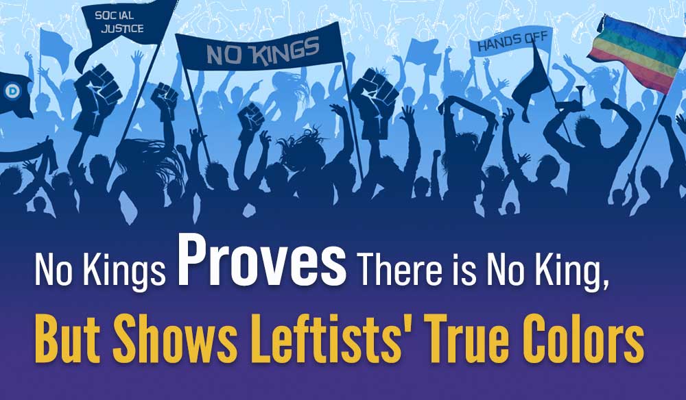 No-Kings-Proves-There-is-No-King-Blog-post-1000×584 No Kings Proves There is No King, But Shows Leftists' True Colors - Moms for America Weekly Blog Article